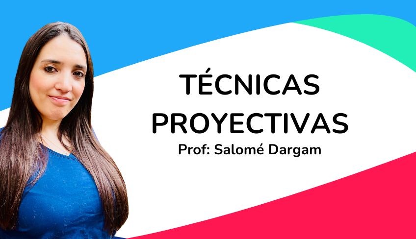 Técnicas proyectivas - Seguimiento abril 2025
