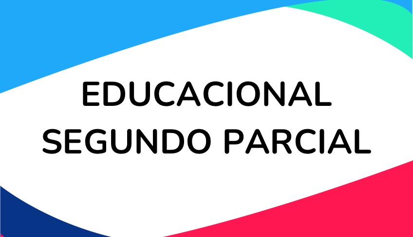 Educacional - Segundo parcial 2025